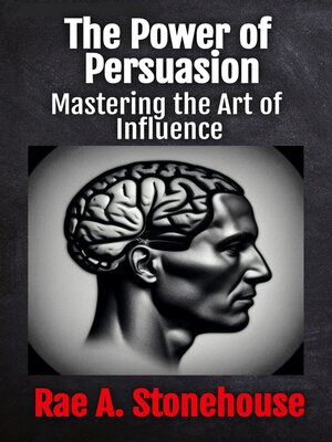 cover image of The Power of Persuasion